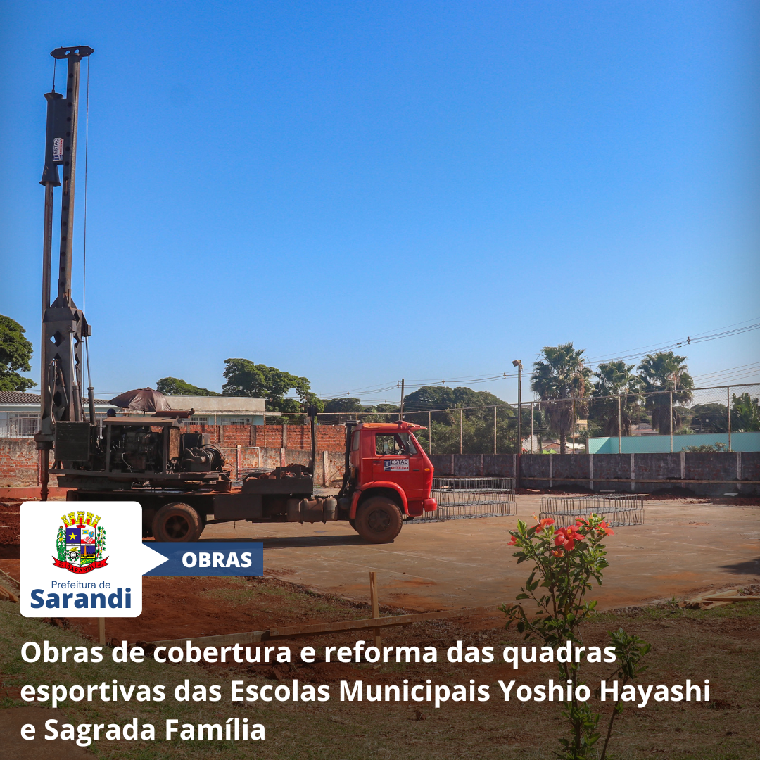 Obras de cobertura e reforma das quadras esportivas das Escolas Municipais Yoshio Hayashi e Sagrada Família
